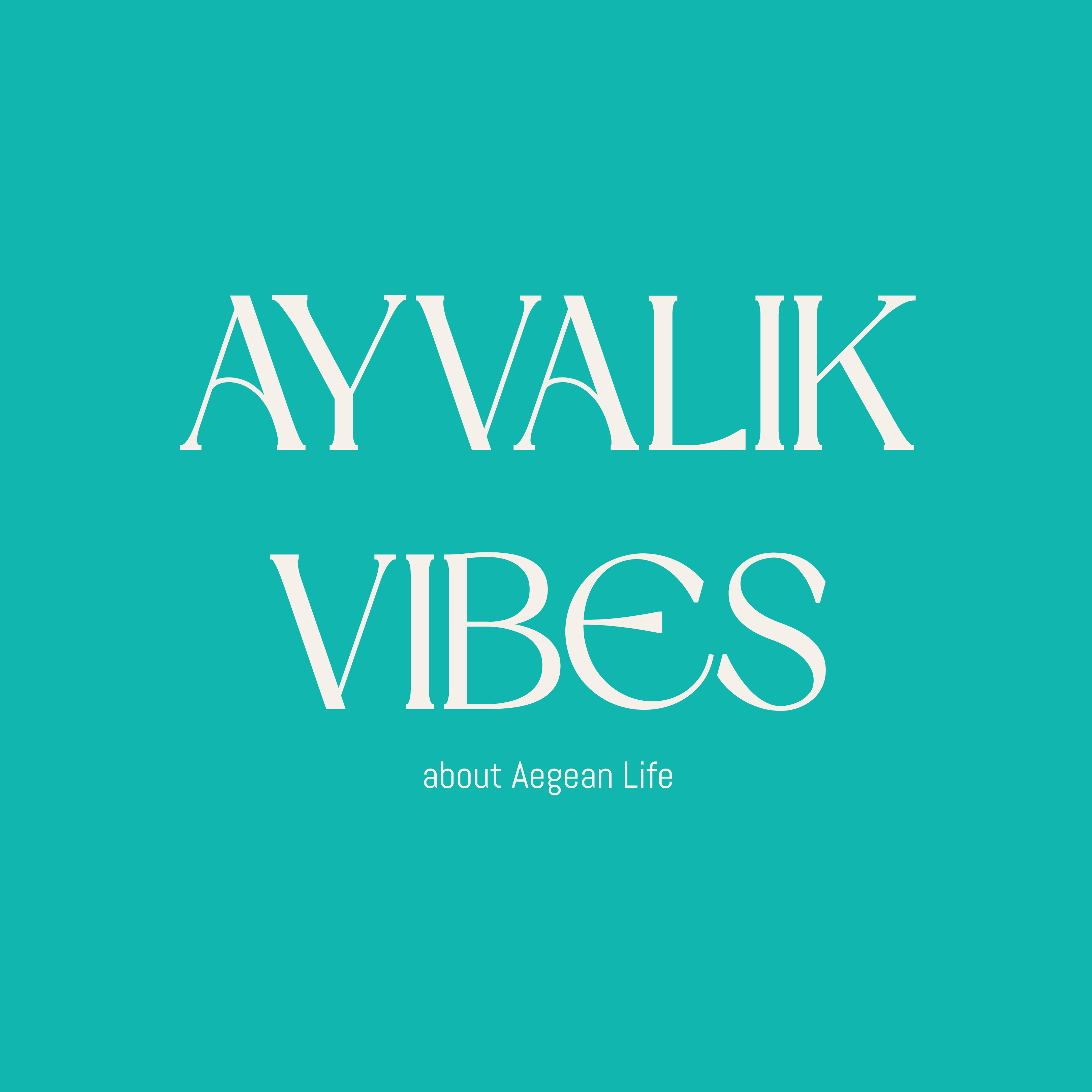 AYVALIK VIBES