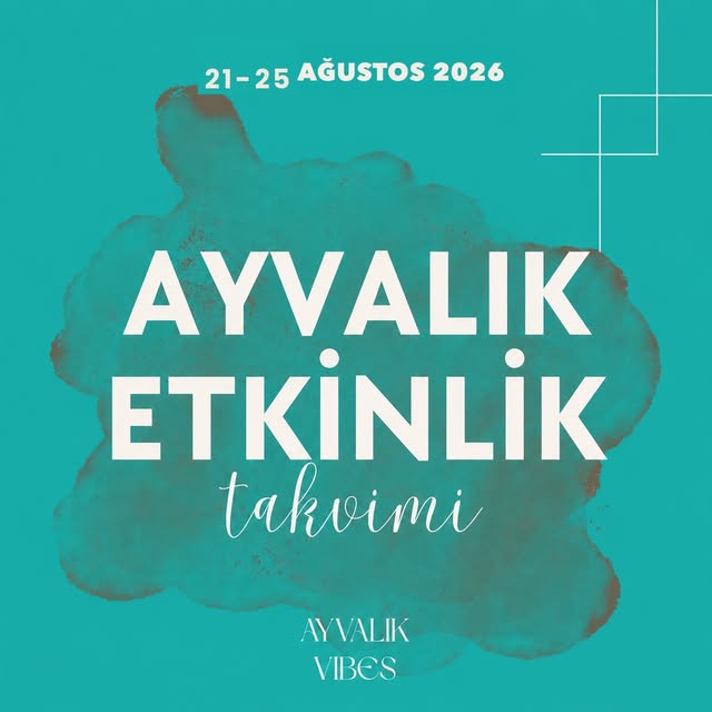 Ayvalık Vibes’tan