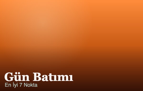 Ayvalık’ta Gün Batımı İçin En İdeal 7 Nokta